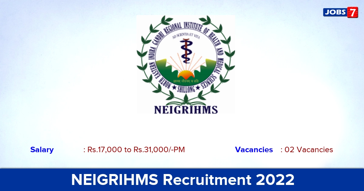 NEIGRIHMS Recruitment 2022 - DEO & Research Assistant Jobs, Apply through an Email!