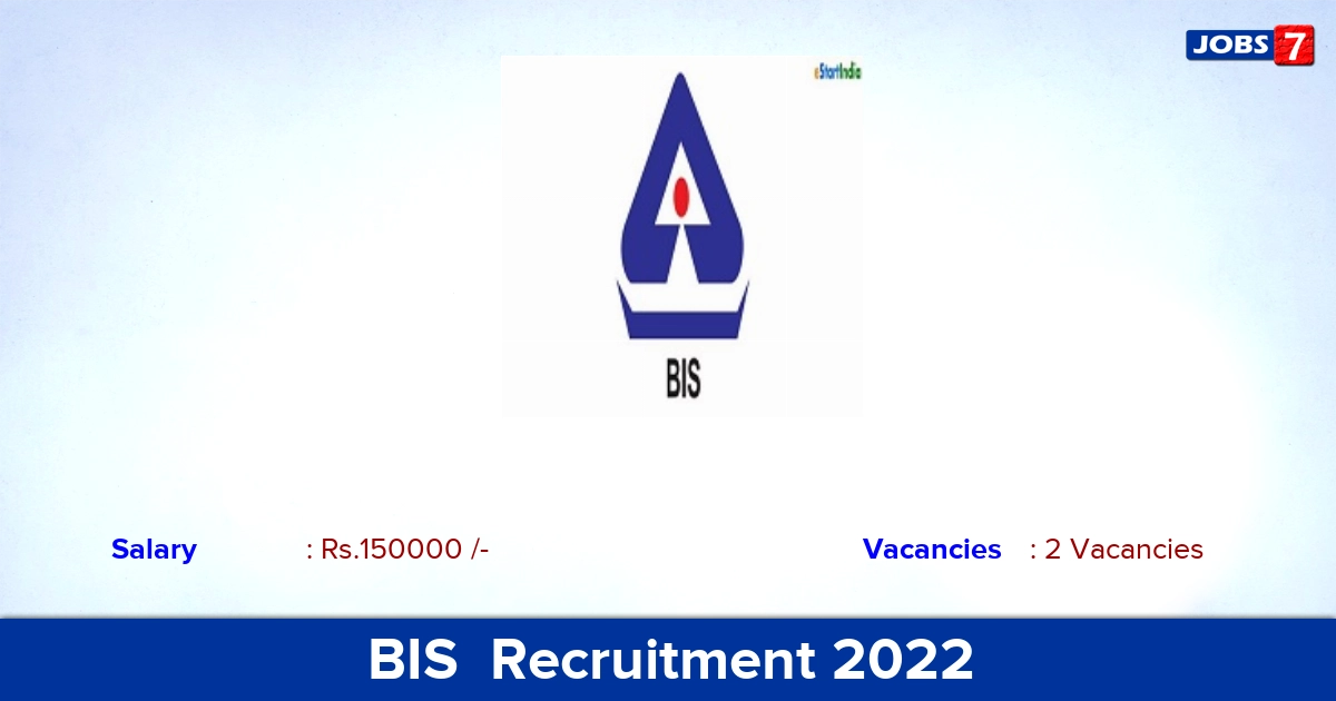 BIS  Recruitment 2022-2023 - Apply Online for Management Executive Jobs