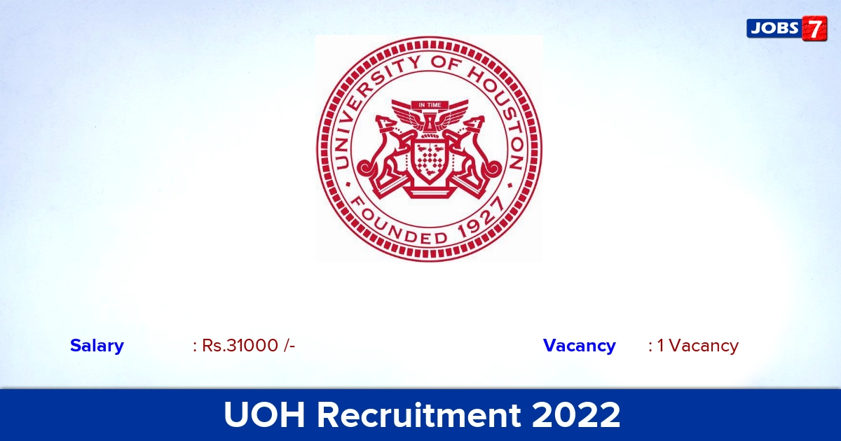 UOH Recruitment 2022 - Apply Online for Project Associate Jobs