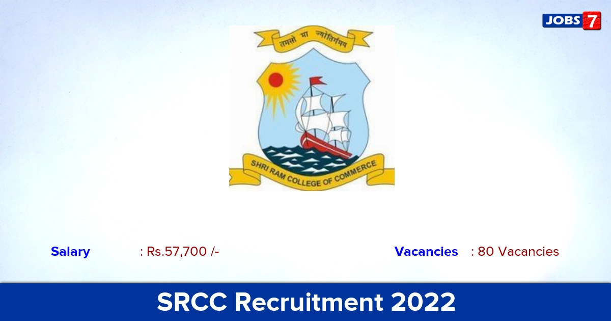 SRCC Recruitment 2022-2023 - Assistant Professor Posts, No Application Fee! Apply Online