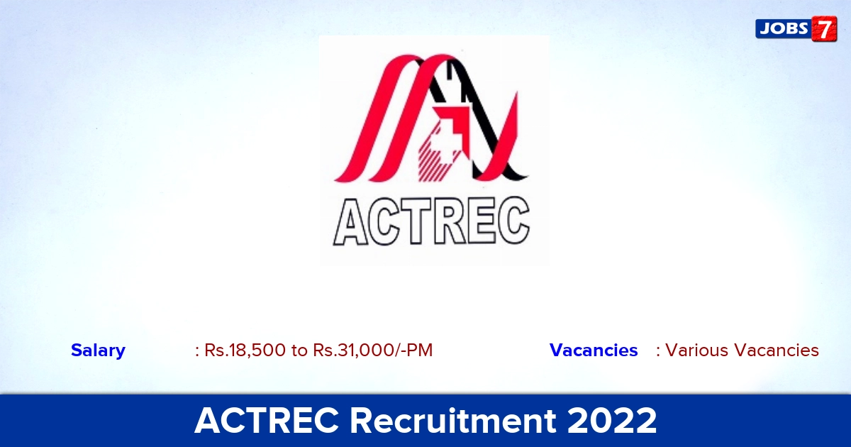 ACTREC Recruitment 2022 - Various Clerk Jobs, Walk-in Interview!