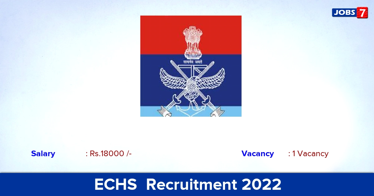 ECHS  Recruitment 2022 - Apply Offline for DEO Jobs