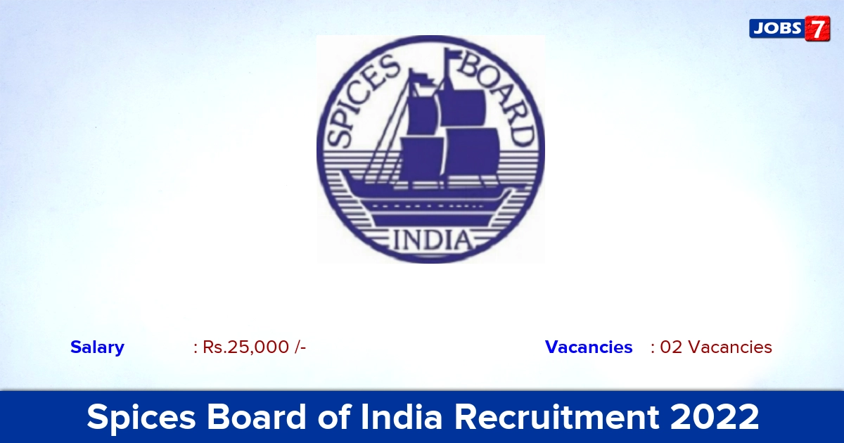 Spices Board of India Recruitment 2022-2023 - Clerical Assistant Jobs, Degree Candidates Can Apply!