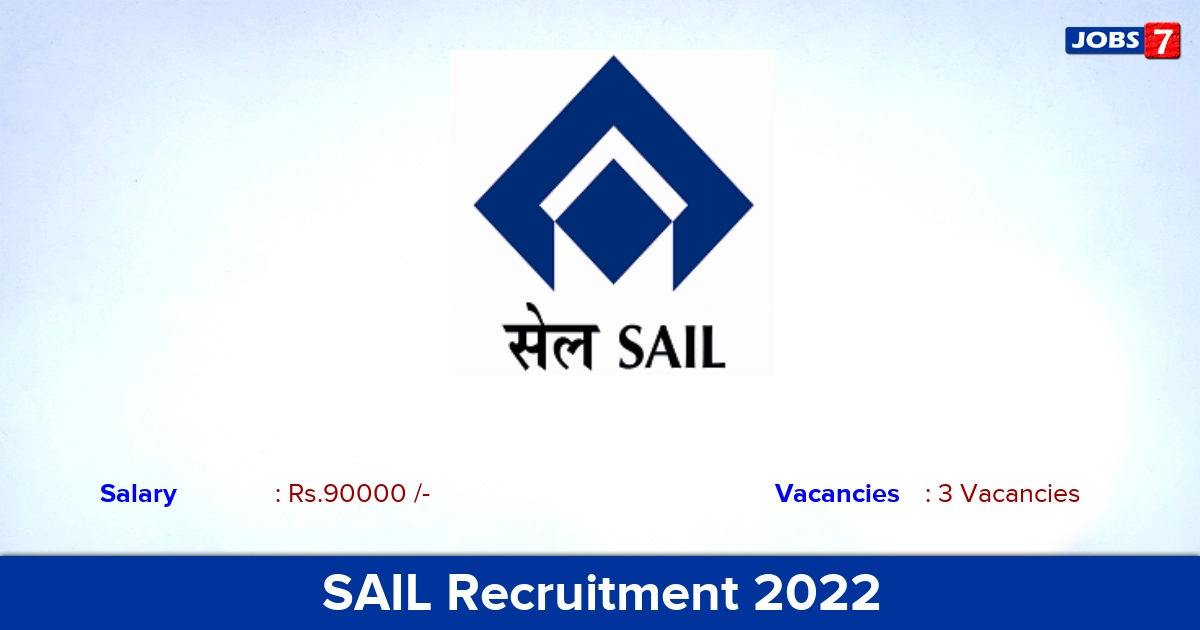 SAIL Recruitment 2022-2023 - Apply Online for General Duty Medical Officer Jobs SAIL Recruitment 2022-2023 - Apply Online for General Duty Medical Officer Jobs