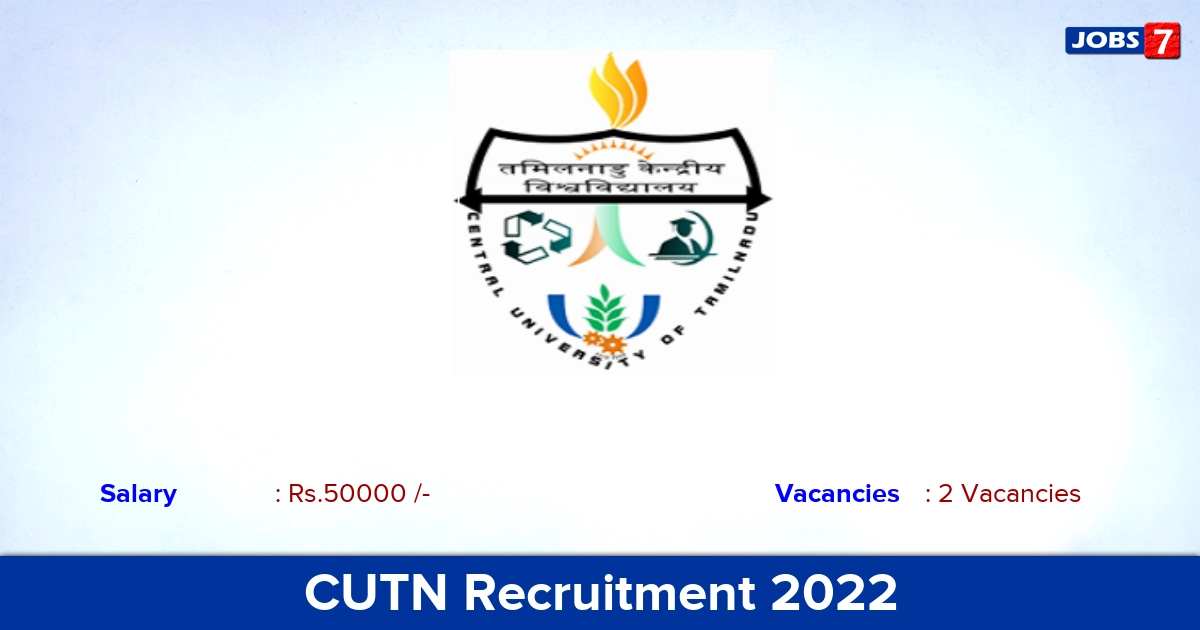 CUTN Recruitment 2022 Apply Online Guest Faculty Jobs