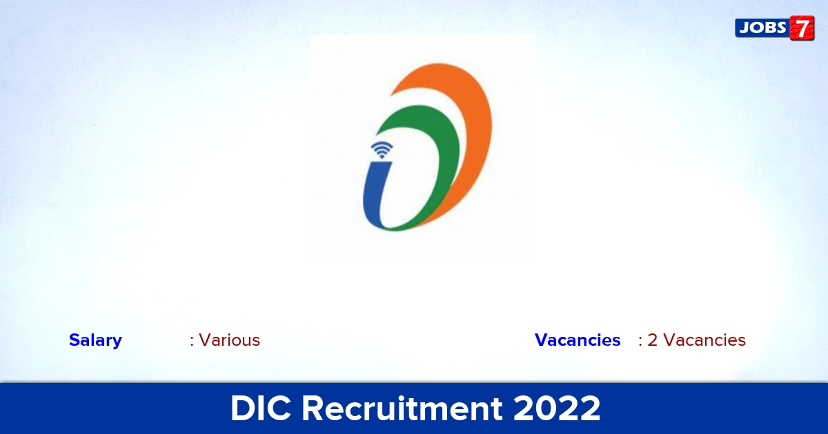 DIC Recruitment 2022 - Apply Online for Product Manager, Project Coordinator Jobs