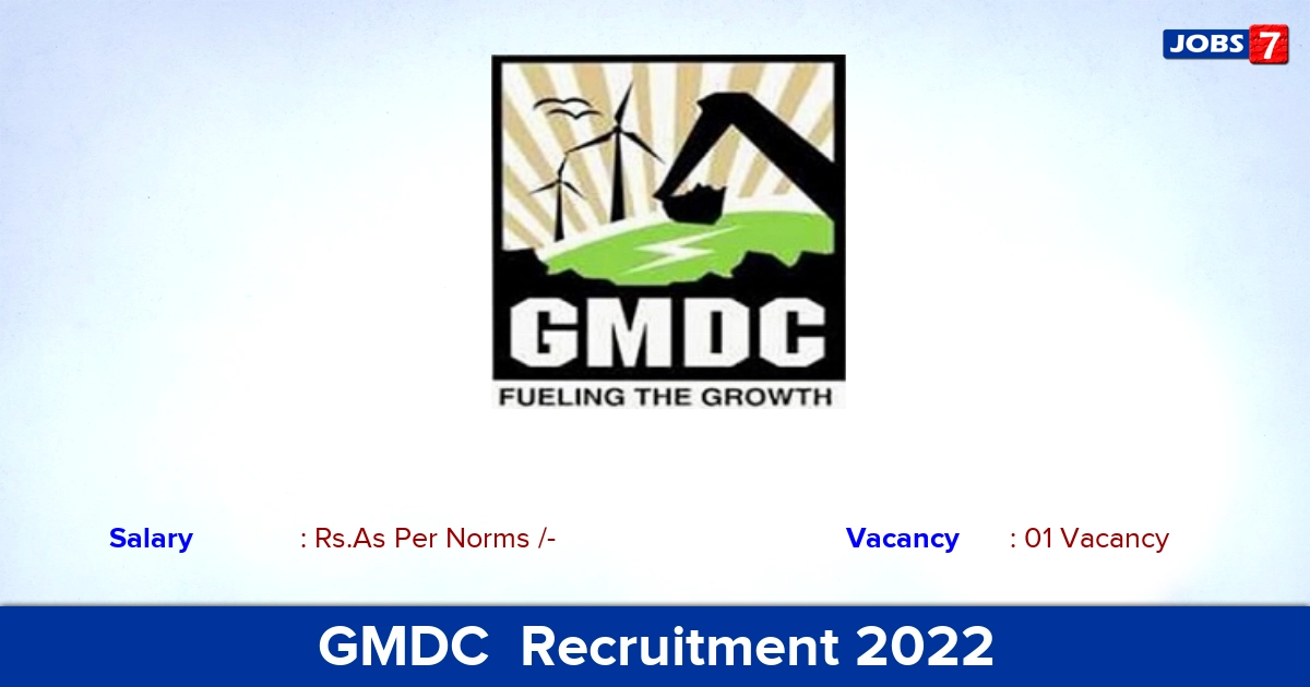 GMDC  Recruitment 2022-2023 - Chief Executive Officer Jobs, Offline Application!