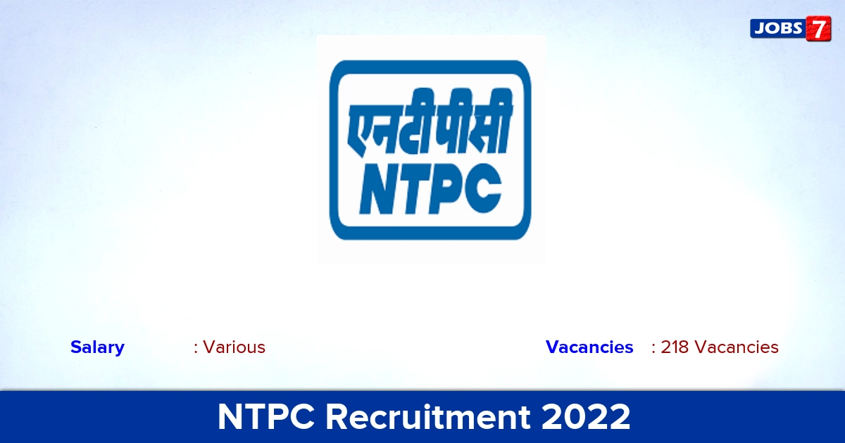 NTPC Recruitment 2022 - Apply Online for 218 Trade Apprentice Vacancies