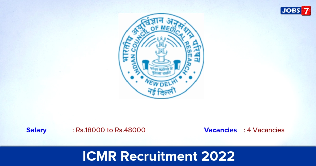 ICMR Recruitment 2022 - Apply Online for Scientist -I , Computer Programmer Grade – A Jobs