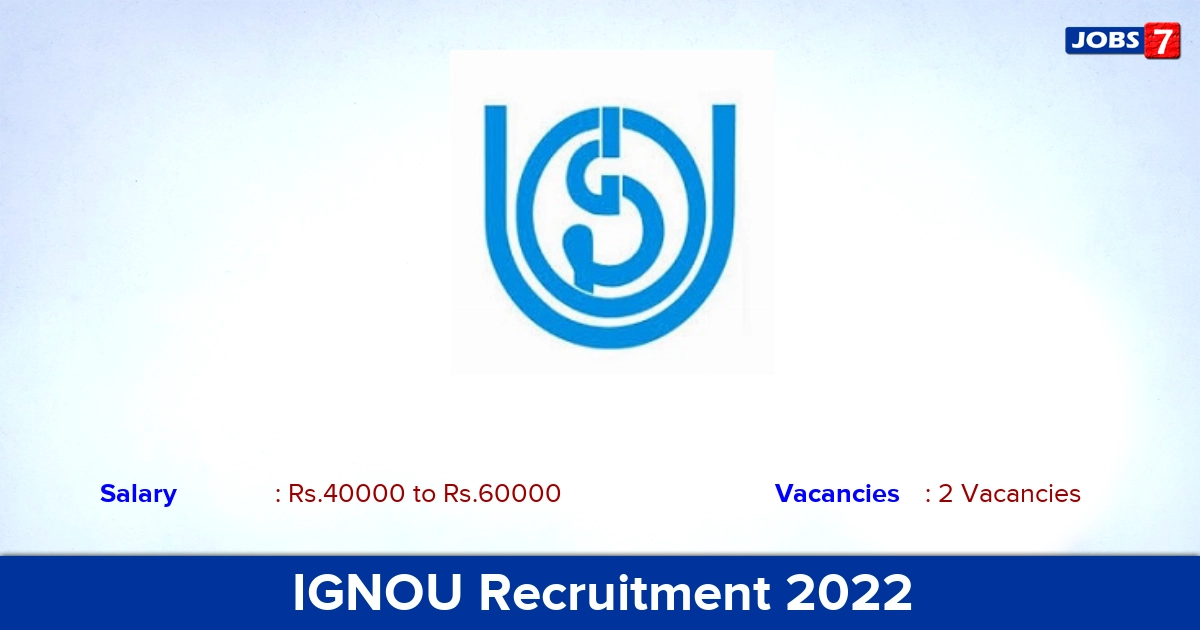 IGNOU Recruitment 2022-2023 - Apply Online for Consultant Jobs