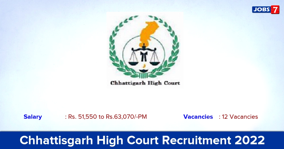 Chhattisgarh High Court Recruitment 2022 - District Judge Jobs, Apply Online!