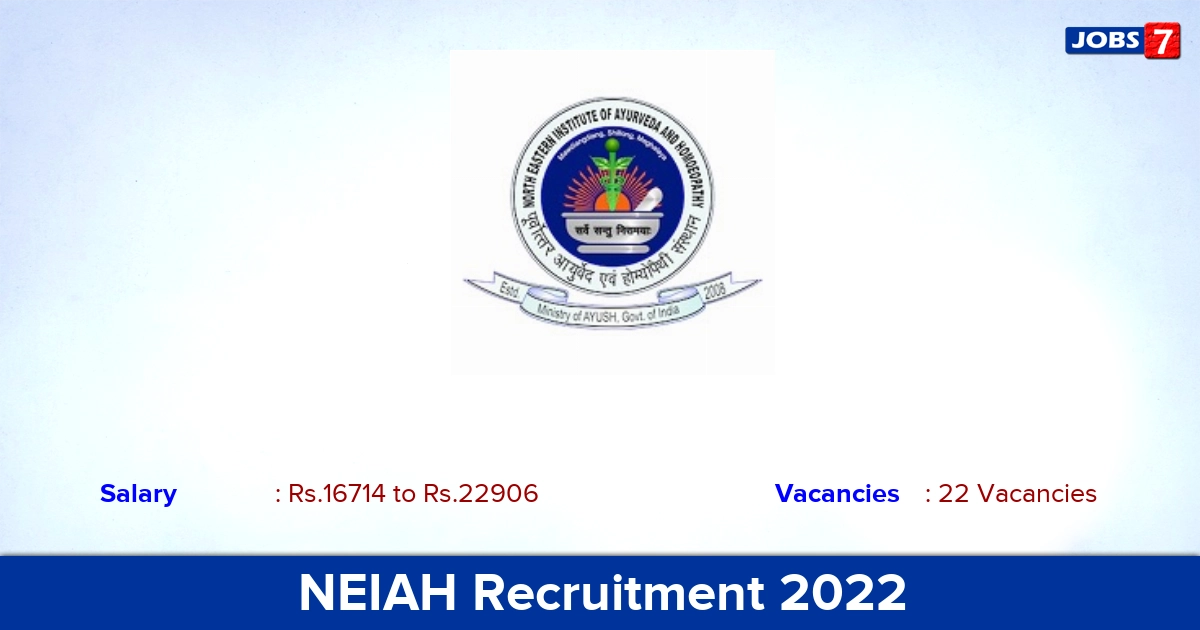 NEIAH Recruitment 2022-2023 - Apply Offline for 22 Office Assistant, Computer Engineer Vacancies