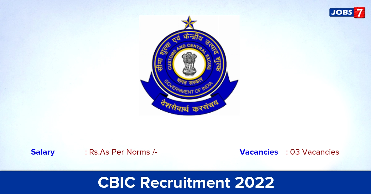CBIC Recruitment 2022-2023 - Intelligence Officer Jobs, Apply Through an Email!
