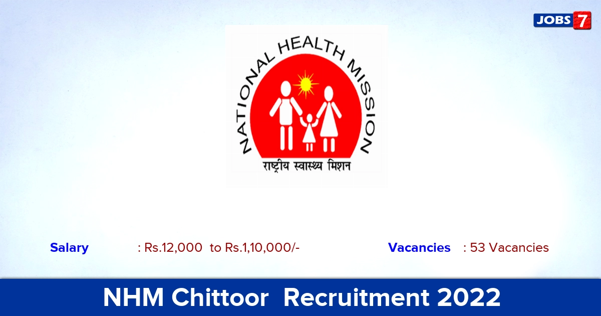 NHM Chittoor Recruitment 2022 - Medical Officer & Staff Nurse Posts, Offline Application!