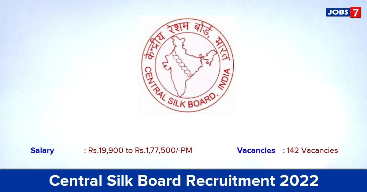 Central Silk Board Recruitment 2022-2023 - Upper Division Clerk & Assistant Superintendent Posts!
