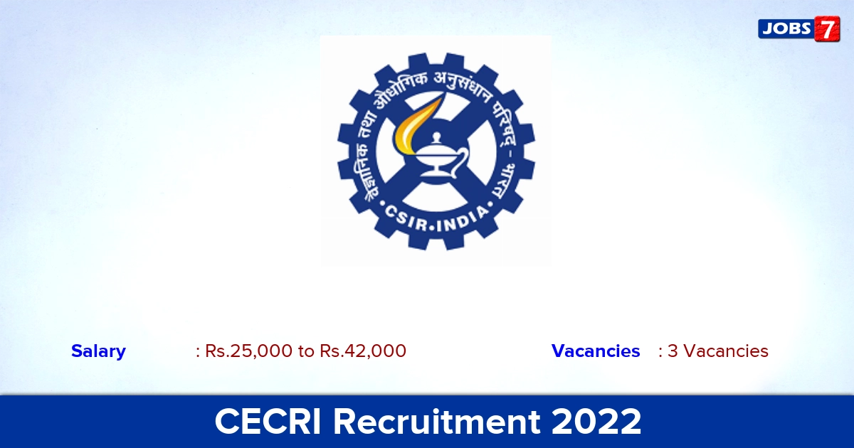 CECRI Recruitment 2023 - Apply Offline for Project Associate, Senior Project Associate Jobs