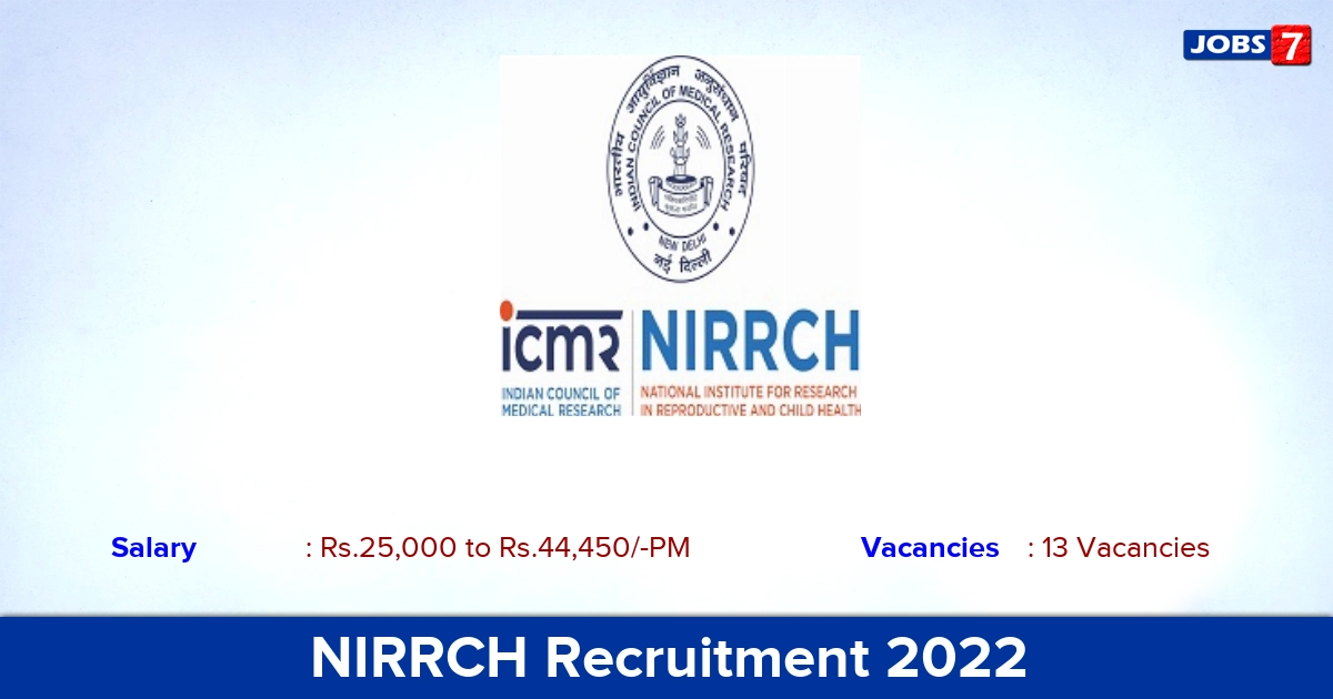 NIRRCH Recruitment 2022-2023 - SRF & Field Officer Posts, Apply Online!