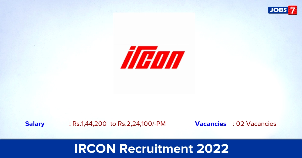 IRCON Recruitment 2022-2023 - Chief General Manager Jobs, Apply Through An Email!