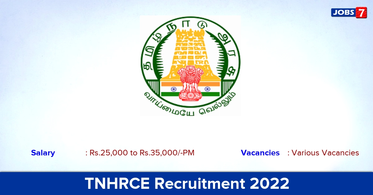 TNHRCE Chennai Recruitment 2022-2023 - Various Vacancies of Executive Engineer & Assistant Engineer Posts!