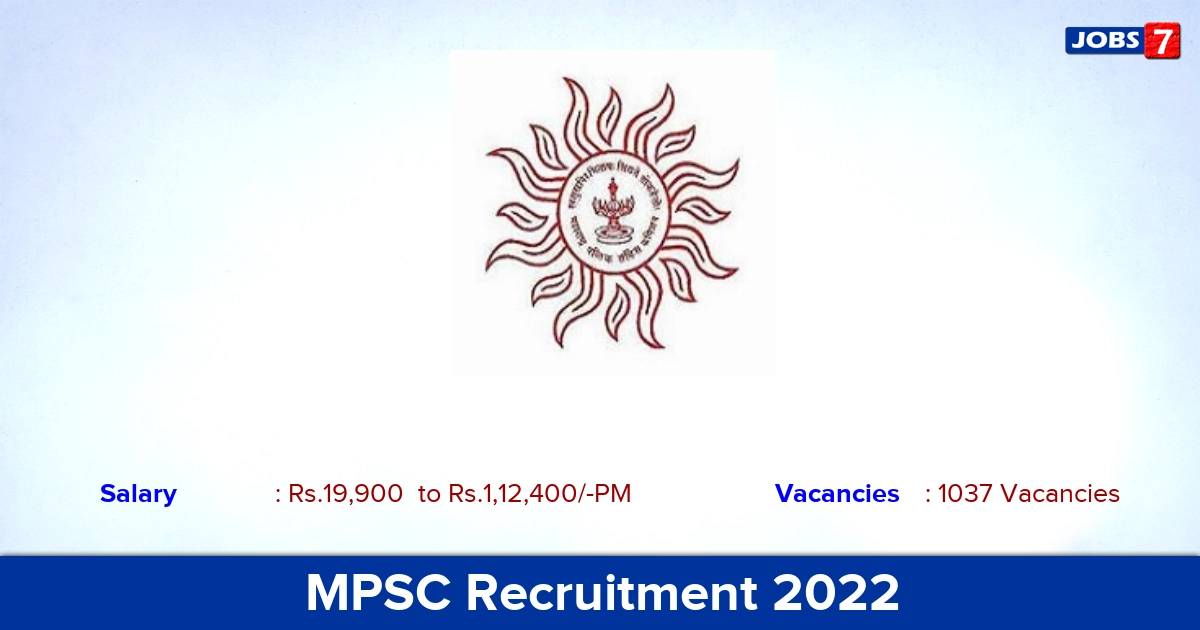 MPSC Recruitment 2022-2023 - Tax Assistant, Industry Inspector Posts, 1037 Vacancies! Apply Online