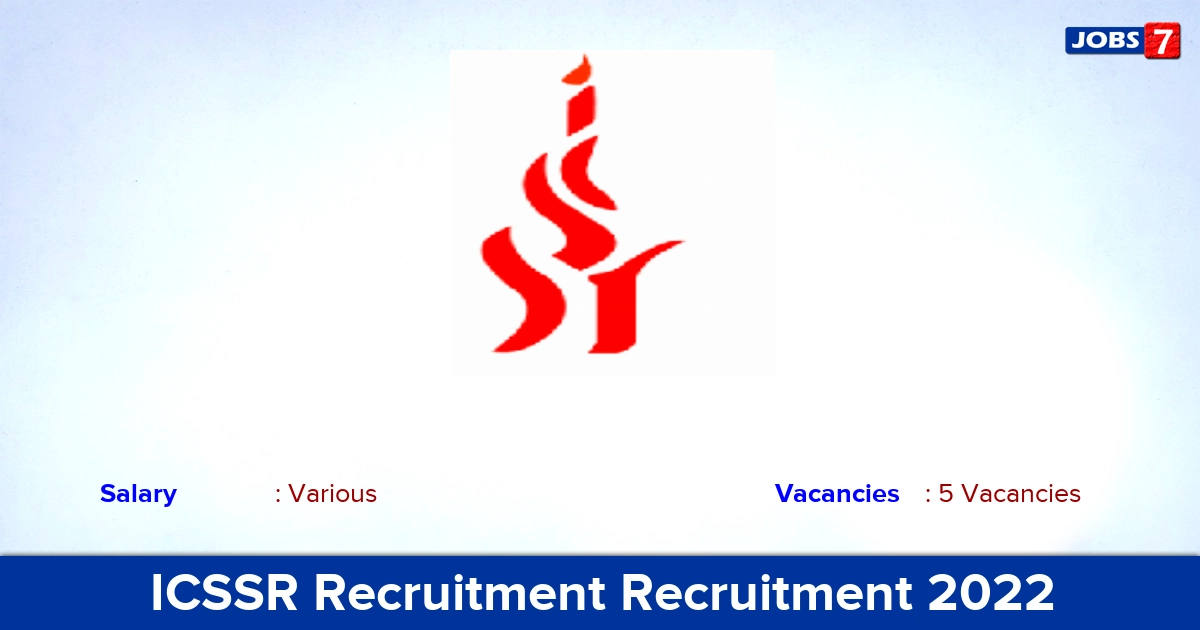 ICSSR Recruitment Recruitment 2022-2023 - Apply Offline for Documentation Assistant Jobs