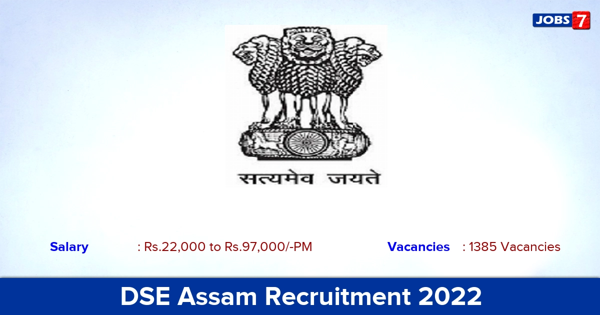 DSE Assam Recruitment 2022-2023 -  Post Graduate Teacher Posts, 1385 Vacancies! Online Applications