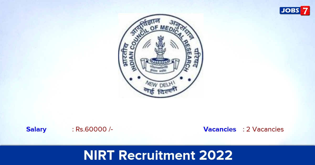 NIRT Recruitment 2023 - Apply Offline for Project Junior Medical Officer Jobs