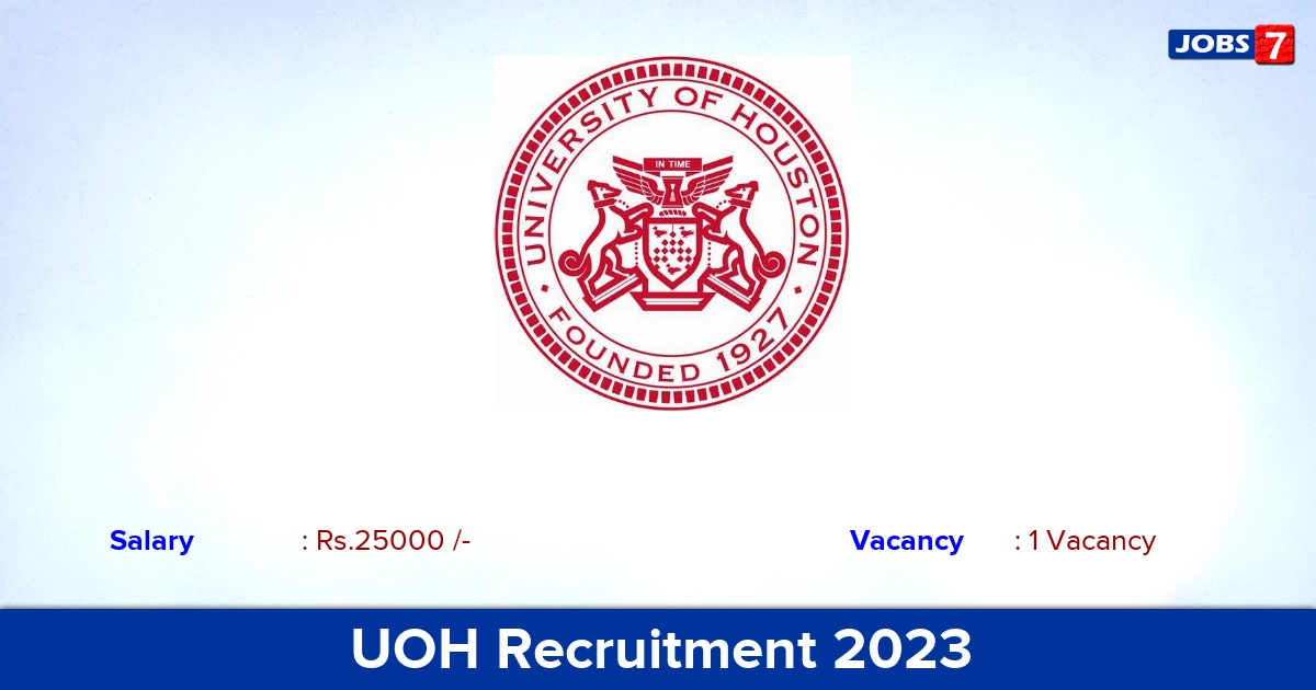 UOH Recruitment 2023 - Apply Offline for Research Intern Jobs