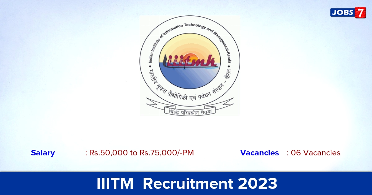 IIITM  Recruitment 2023 - Job Notification For Assistant Manager Posts, Apply Online!
