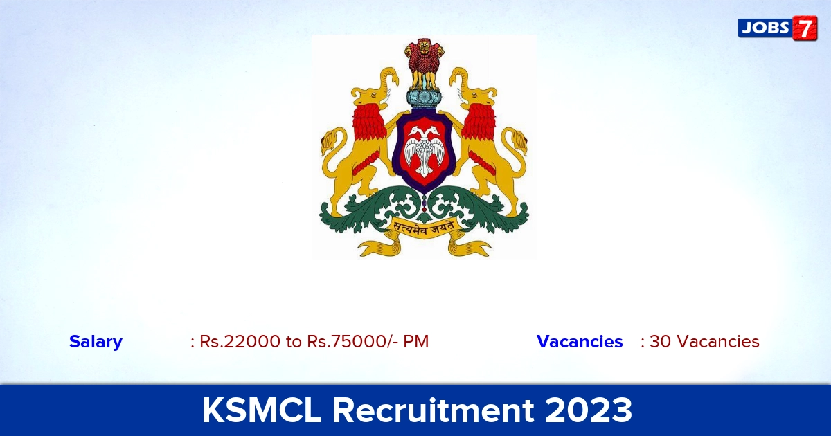 KSMCL Assistant Manager Recruitment 2023, Walk-in Interview! 30 Vacancies 