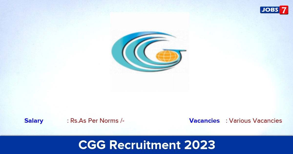 CGG Recruitment 2023  Assistant Manager – HR Jobs, Various Vacancy! Online Application