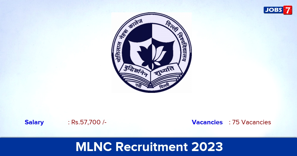 MLNC Assistant Professor  Recruitment 2023, 75 Vacancies! Online Application