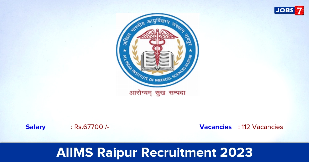 AIIMS Raipur Recruitment 2023 - Apply Online for 112 Senior Resident Vacancies