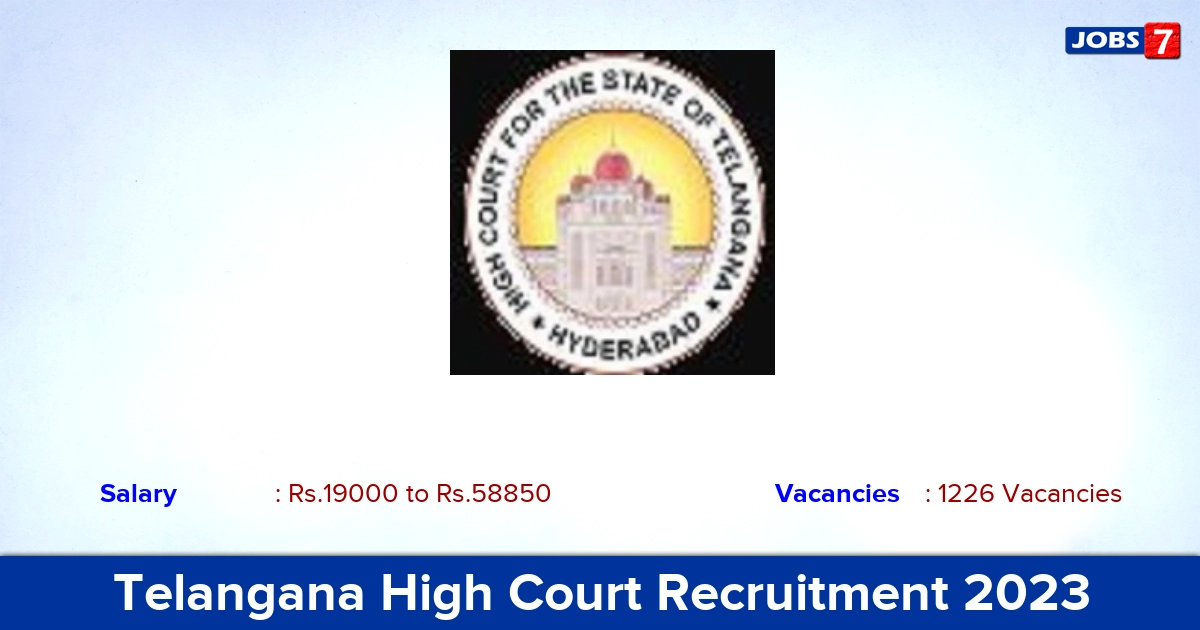 Telangana High Court Recruitment 2023 - Apply Online for 1226 Office Subordinate Vacancies