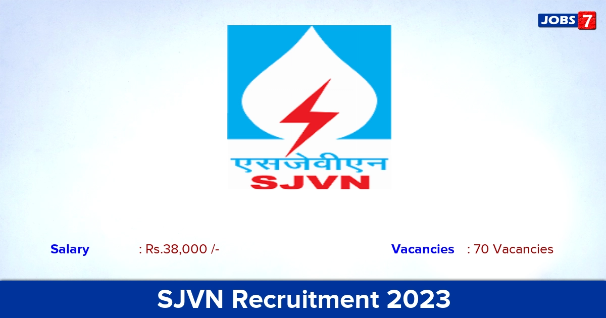 SJVN Recruitment 2023 - Field Electrician Job Notification, 70 Vacancies! Apply Online!