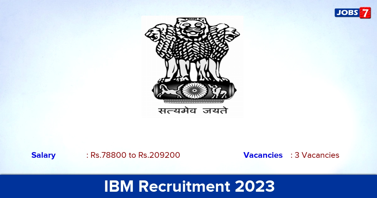 IBM Recruitment 2023 - Apply Offline for Superintending Chemist Jobs