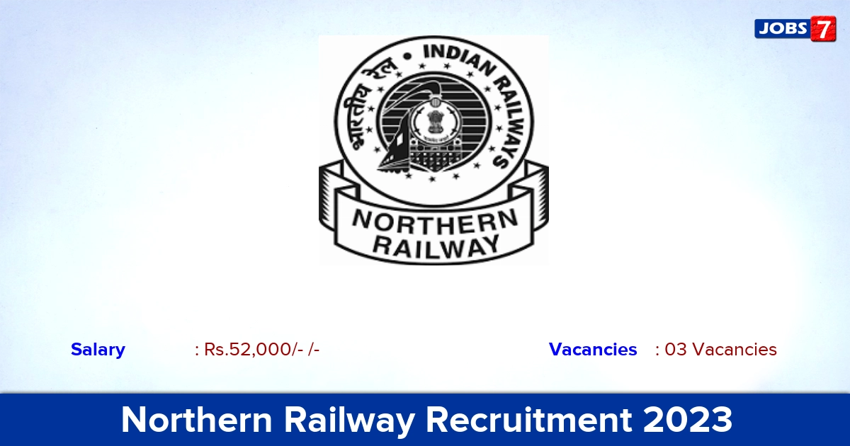 Northern Railway Honorary Visiting Specialist Recruitment 2023, Apply Offline! Northern Railway Honorary Visiting Specialist Recruitment 2023, Apply Offline!