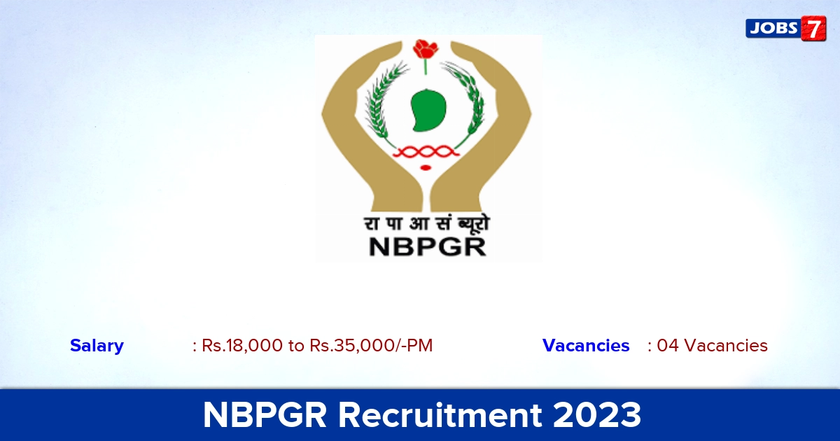 NBPGR Recruitment 2023  Project Associate Jobs, Apply Online!