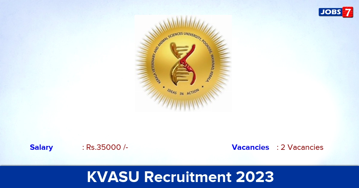 KVASU Recruitment 2023 - Apply Online for Research Assistant Jobs