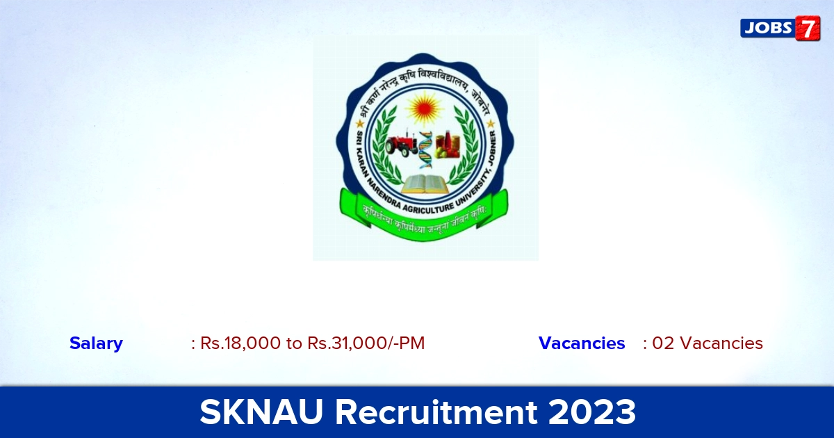 SKNAU Recruitment 2023  Walk-in Interview For Junior Research Fellow Jobs!