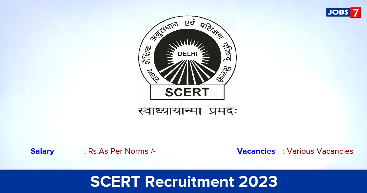 SCERT Section Officer Recruitment 2023, Various Vacancies! Apply Online