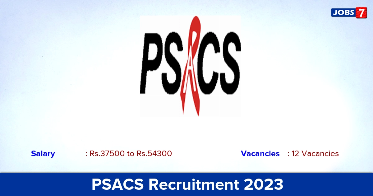 PSACS Recruitment 2023 - Apply Offline for 12 Cluster Programmers Manager Vacancies