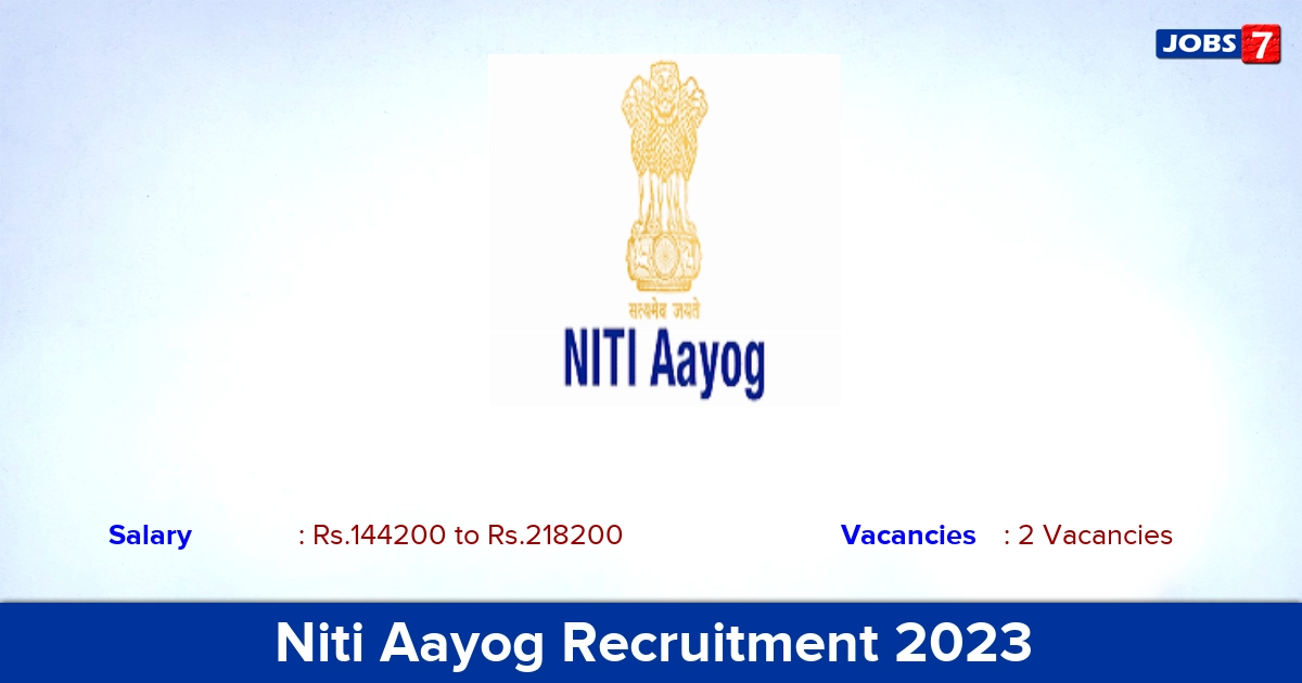 Niti Aayog Recruitment 2023 - Apply Online for Deputy Director General Jobs