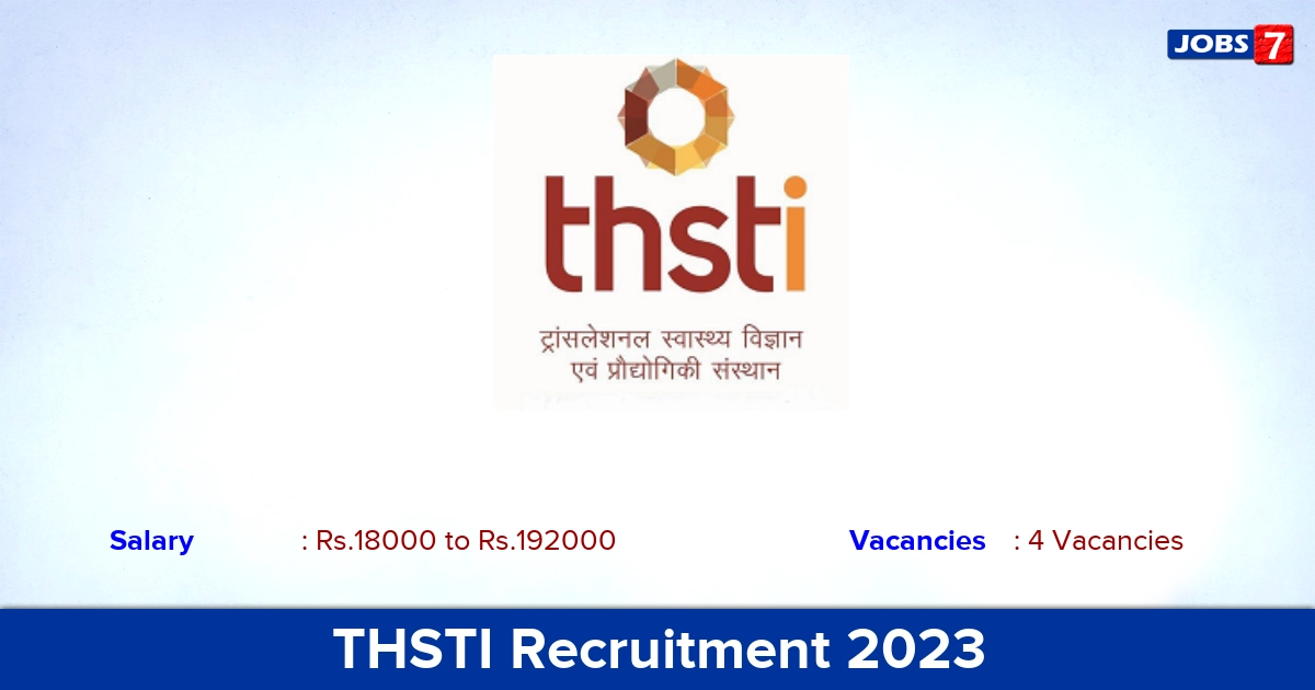 THSTI Recruitment 2023 - Apply Online for Chief Executive Officer, Project Assistant Jobs