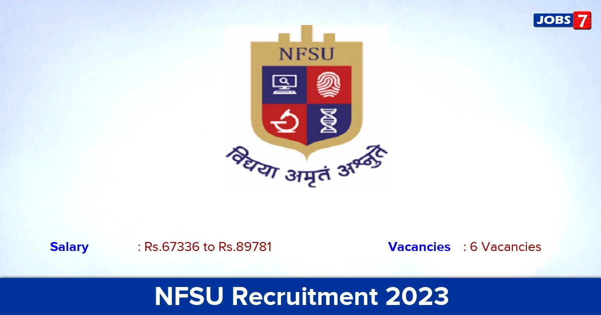 NFSU Recruitment 2023 - Apply Offline for Assistant Professor Jobs