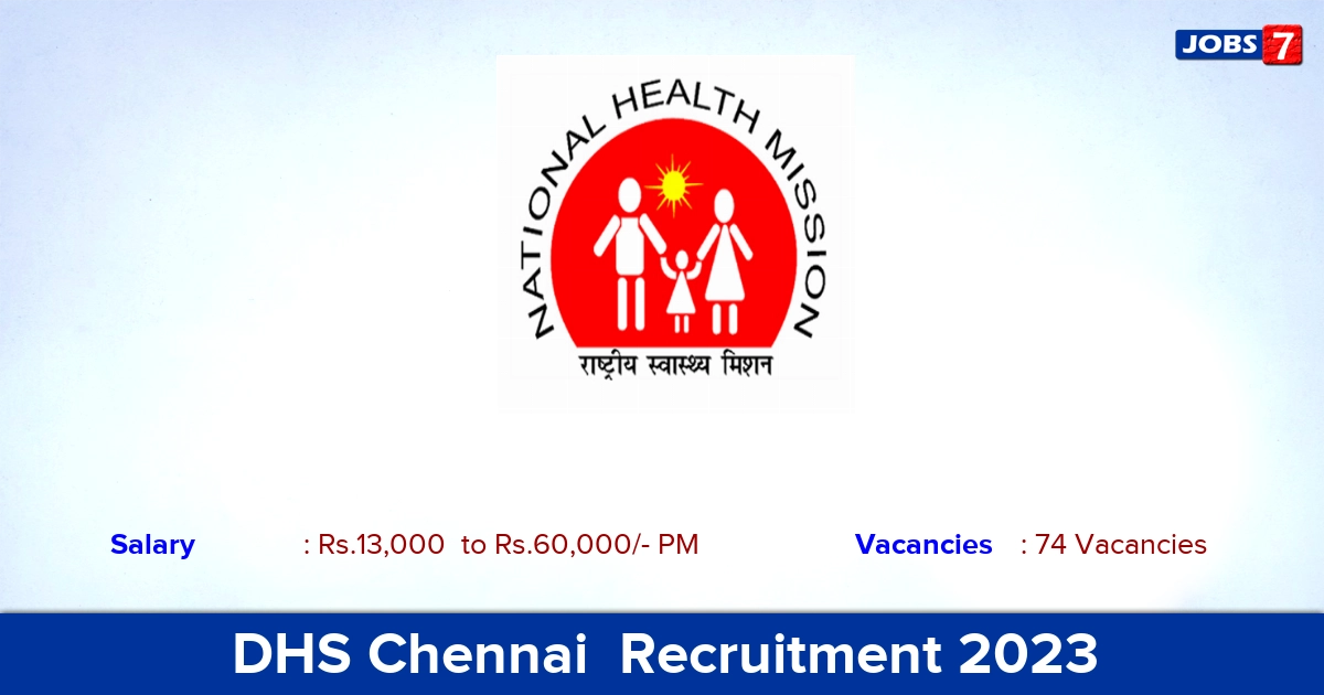 DHS Chennai  Recruitment 2023  Applications Are Invited For Lab Technician & Medical Officer Posts!
