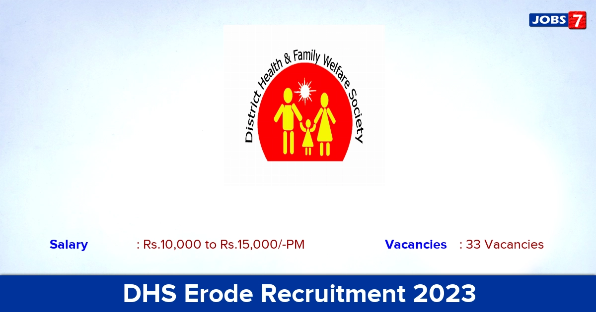 DHS Erode Recruitment 2023  Apply Lab Technician Posts! 33 Vacancies