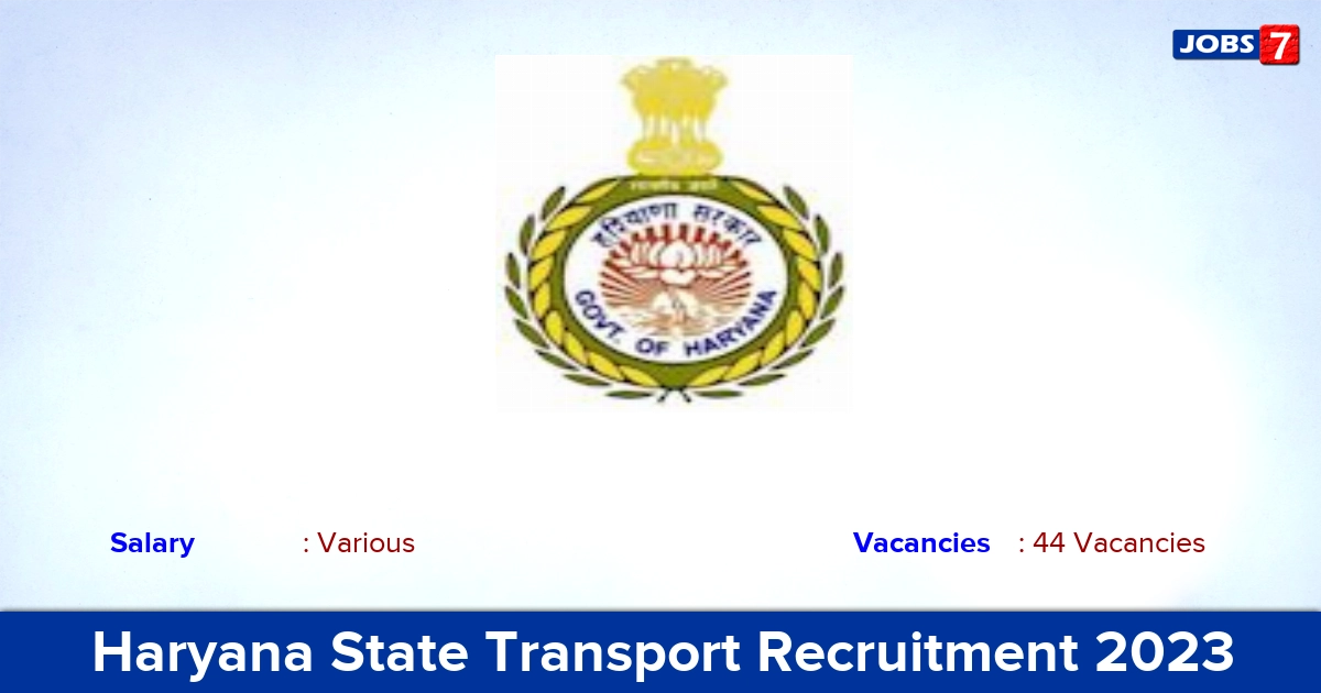 Haryana State Transport Recruitment 2023 - Apply Online for 44 Apprentices Vacancies