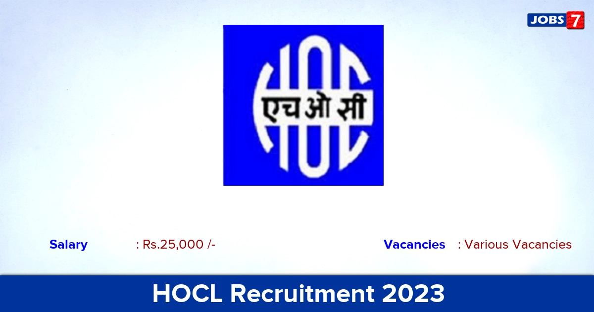 HOCL Recruitment 2023  Store Keeper & Operator Posts, Salary 25,000/- PM