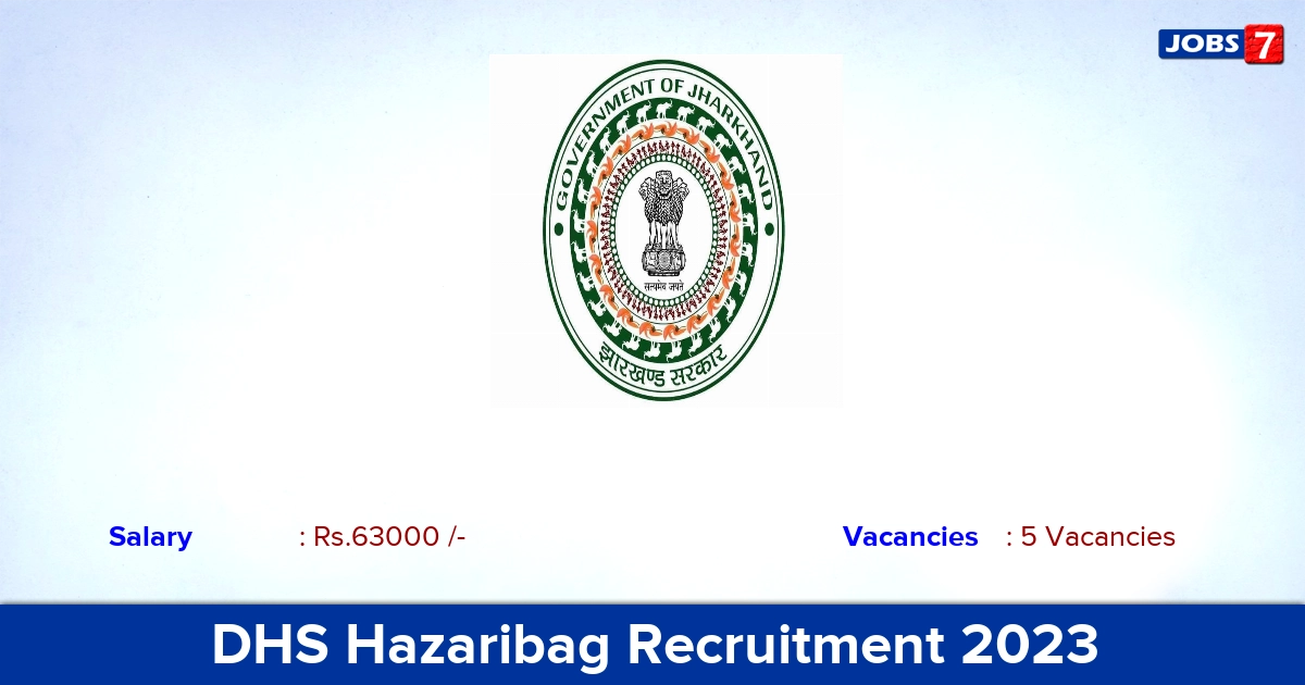 DHS Hazaribag Recruitment 2023 - Apply Offline for Specialist Doctor Jobs